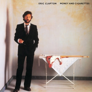 Eric Clapton - Money and Cigarettes (NEW)