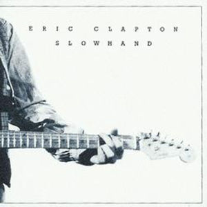 Eric Clapton - Slow Hand (NEW)