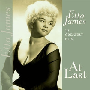 Etta James - At Last: Greatest Hits (NEW)