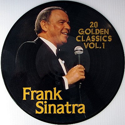 Frank Sinatra - 20 golden classics Vol.1 (picture disc)