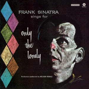 Frank Sinatra - Only the lonely (NEW)