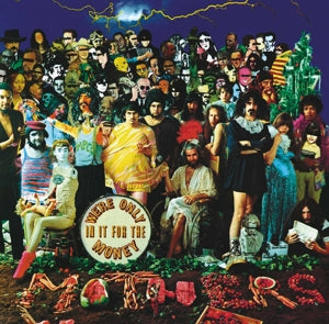 Frank Zappa - We're only in it for the money (NEW)