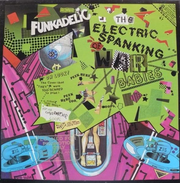 Funkadelic - The electric spanking of war babies - Dear Vinyl