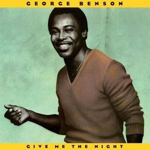 George Benson - Give Me The Night (NEW)