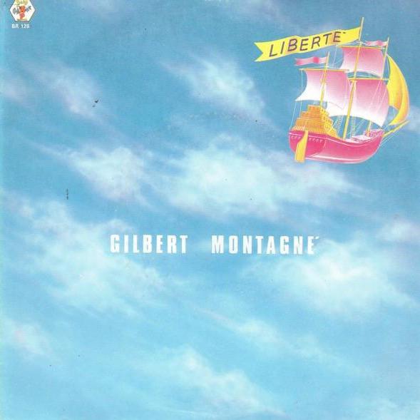 Gilbert Montagné - Liberté - Dear Vinyl