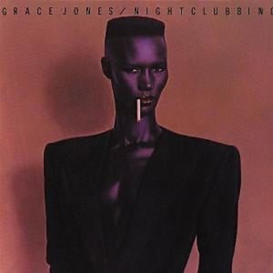 Grace Jones - Nightclubbing (NEW)
