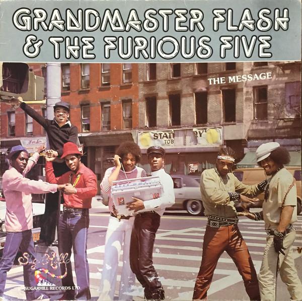 Grandmaster Flash & The Furious Five - The Message - Dear Vinyl