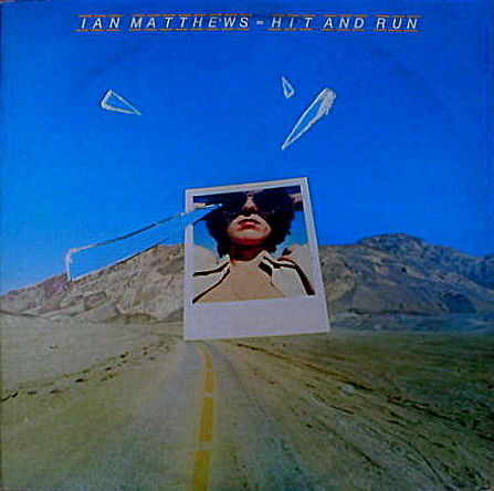 Ian Matthews - Hit and run