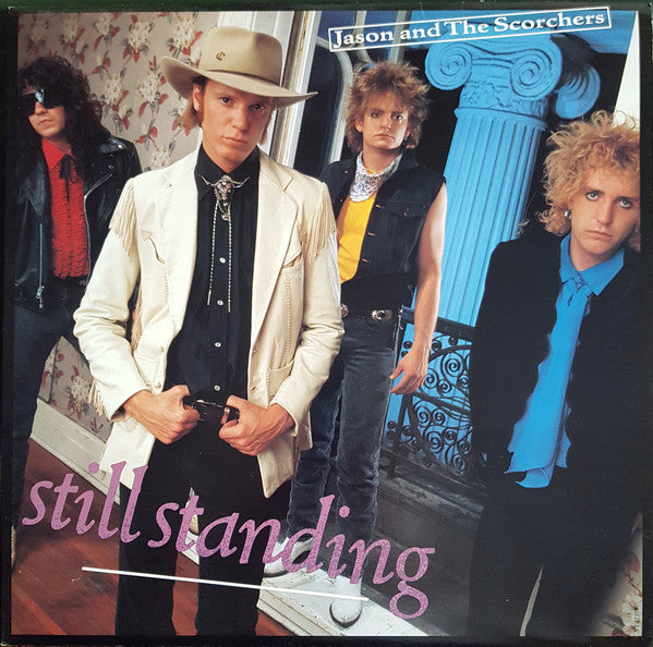 Jason and the Scorchers - Still standing