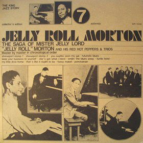 Jelly Roll Morton - The saga of mister Jelly Lord