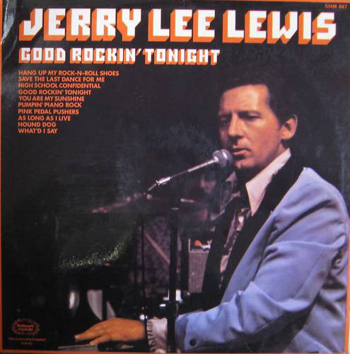 Jerry Lee Lewis - Good rockin' tonight