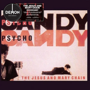 The Jesus and Mary Chain - Psychocandy (NEW)
