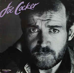 Joe Cocker - Civilized man - Dear Vinyl