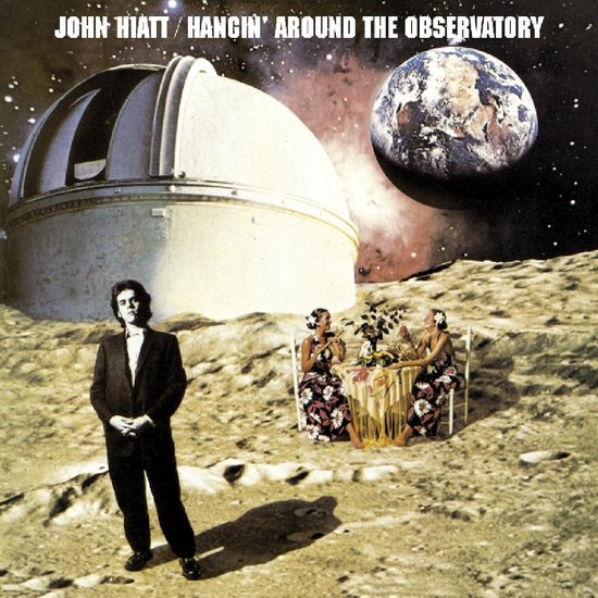 John Hiatt - Hanging around the observatory (Near Mint)