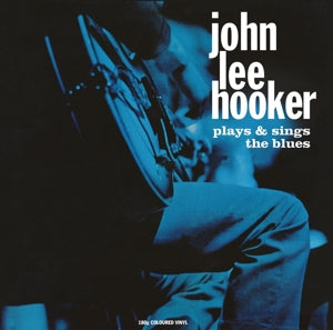 John Lee Hooker - Plays & Sings the Blues (coloured-NEW)