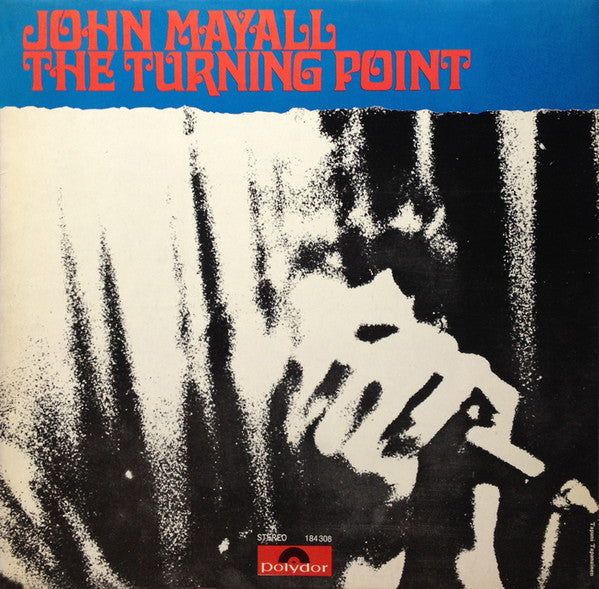 John Mayall - The turning point