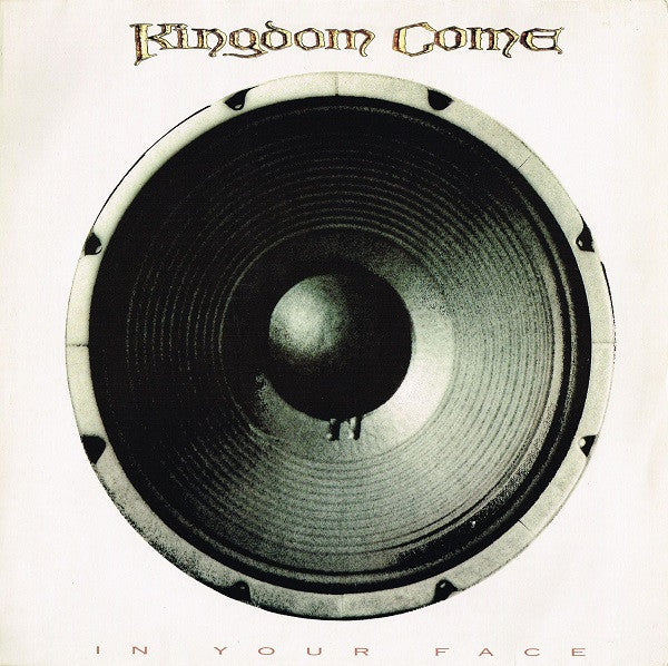 Kingdom Come - In your face (Near Mint)