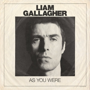 Liam Gallagher - As you are (NEW)