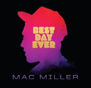 Mac Miller - Best Day Ever (2LP-NEW)