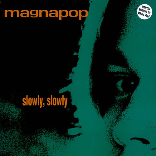 Magnapop - Slowly, Slowly (12inch-white coloured)