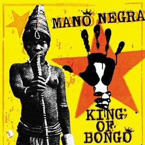 Mano Negra - King of Bongo (2LP-NEW)