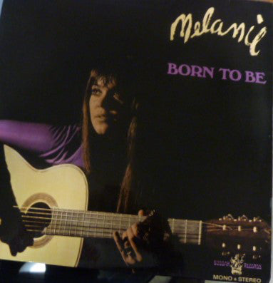 Melanie - Born to be