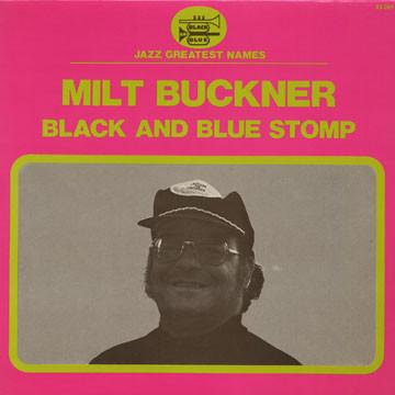 Milt Bruckner - Black and blue stomp - Dear Vinyl