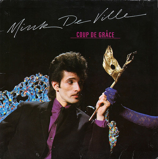 Mink Deville - Coup de grace - Dear Vinyl