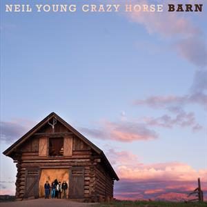 Neil Young & The Crazy Horse - Barn (NEW)