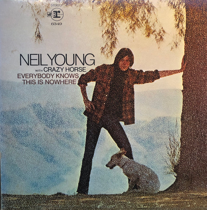 Neil Young - Everybody Knows this is Nowhere