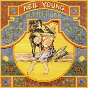 Neil Young - Homegrown (NEW)