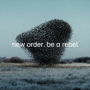New Order - Be a Rebel (12inch-NEW)