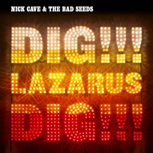 Nick Cave & The Bad Seeds - Dig Lazarus Dig! (2LP-NEW)