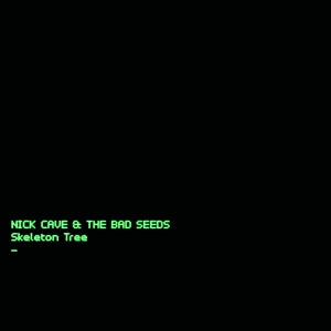 Nick Cave & The Bad Seeds - Skeleton Tree (NEW)