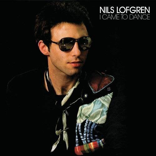 Nils Lofgren - I came to dance - Dear Vinyl