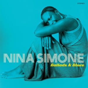 Nina Simone - Ballads & Blues (NEW)