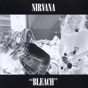 Nirvana - Bleach (NEW)