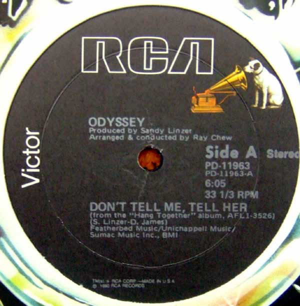 Odyssey - Don't tell me, tell her (12inch)