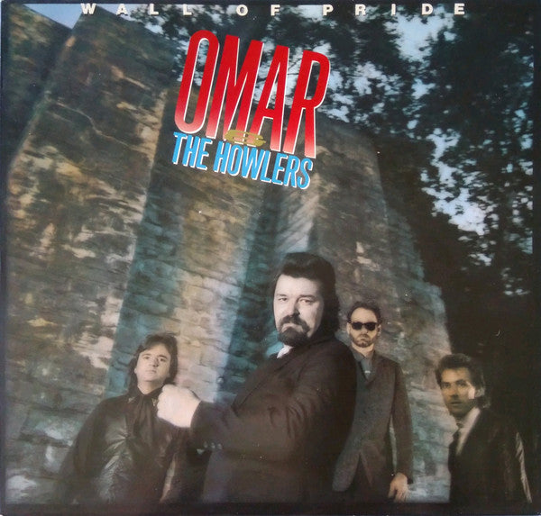 Omar & The Howlers - Wall of Pride