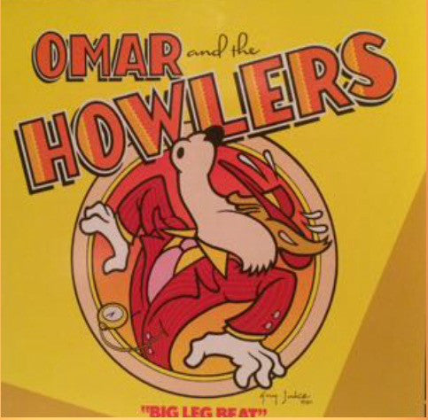 Omar and the Howlers - Big Leg Beat