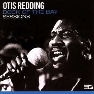 Otis Redding - Dock of the Bay Sessions (NEW)