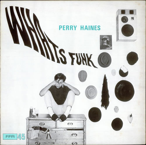 Perry Haines - Whats funk? (12inch)