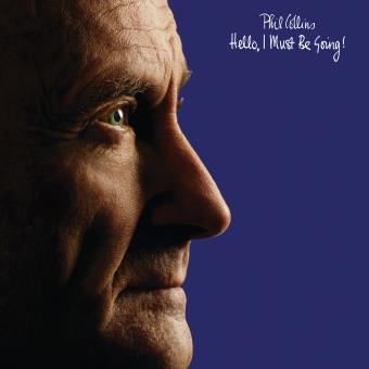 Phil Collins - Hello, I must be going (NEW)