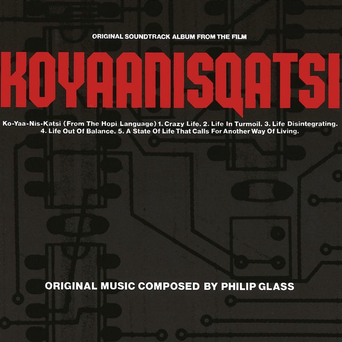 Philip Glass - Koyaanisqatsi (OST)