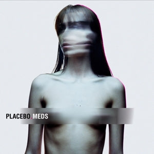 Placebo - Meds (NEW)