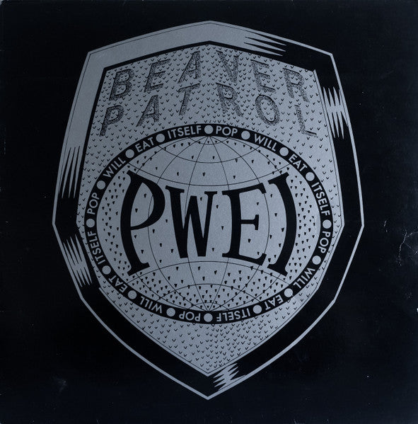 Pop Will Eat Itself - Beaver Patrol (12inch)