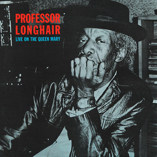 Professor Longhair - Live on the Queen Mary