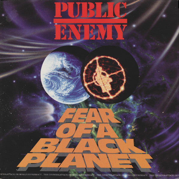 Public Enemy - Fear of a black planet