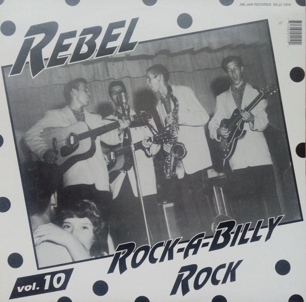 Rebel Rock-A-Billy Rock Vol.10 - Various (Near Mint)