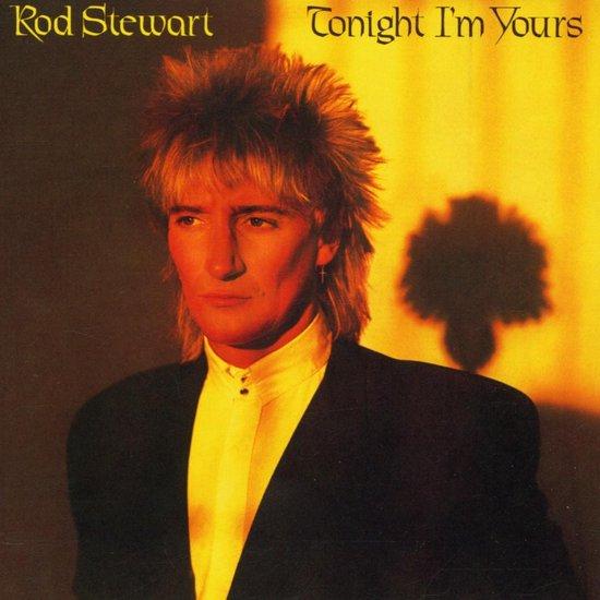 Rod Stewart - Tonight I'm Yours - Dear Vinyl